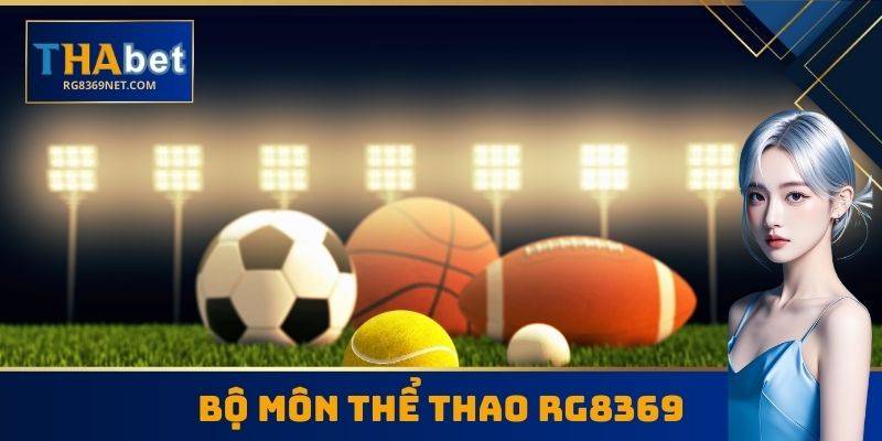Bộ môn thể thao RG8369